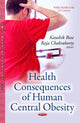 Book cover of: Health Consequences of Human Central Obesity. By: Kaushik Bose