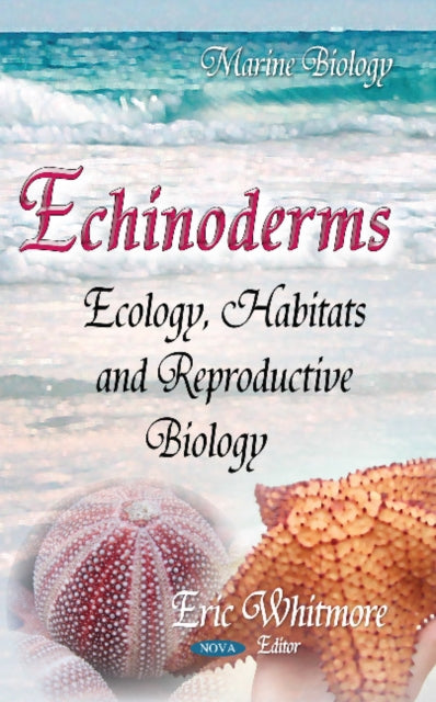 Book cover of: Echinoderms. By: Eric Whitmore