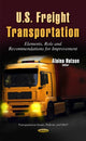 Book cover of: U.S. Freight Transportation. By: Alaina Hutson