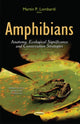 Book cover of: Amphibians. By: Martin P. Lombardi