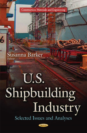 U.S. Shipbuilding Industry