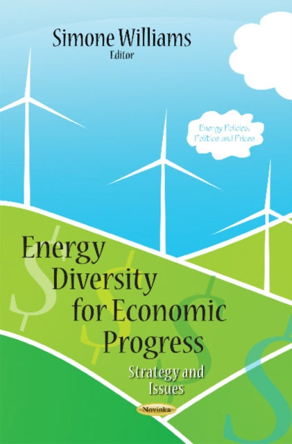 Book cover of: Energy Diversity for Economic Progress. By: Simone Williams