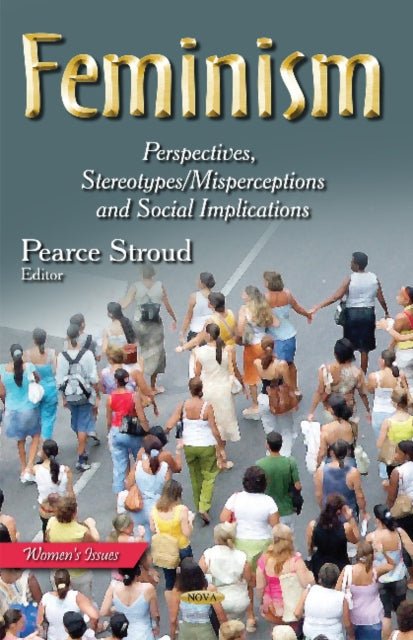 Book cover of: Feminism. By: Pearce Stroud
