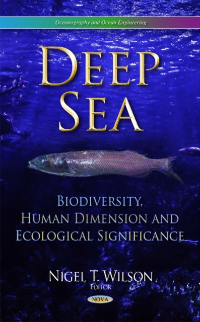Book cover of: Deep Sea. By: Nigel T. Wilson