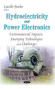Book cover of: Hydroelectricity & Power Electronics. By: Lucille Burke