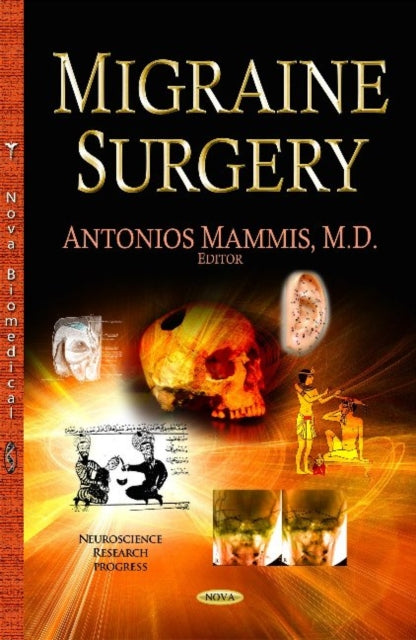 Book cover of: Migraine Surgery. By: Antonios Mammis