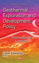Book cover of: Geothermal Exploration & Development Policy. By: Leon Edwards