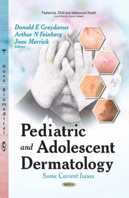 Book cover of: Pediatric & Adolescent Dermatology. By: Donald E. Greydanus