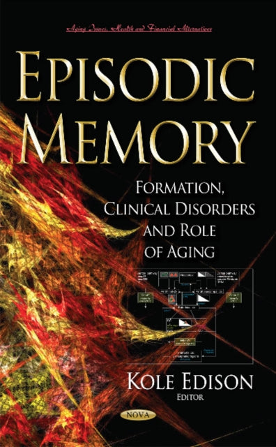 Book cover of: Episodic Memory. By: Kole Edison
