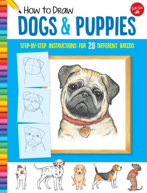 Book cover of: How to Draw Dogs & Puppies. By: Diana Fisher
