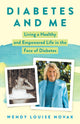 Book cover of: Diabetes and Me. By: Wendy Louise Novak