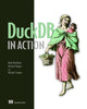 Book cover of: DuckDB in Action. By: MARK NEEDHAM