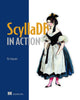 Book cover of: ScyllaDB in Action. By: BO INGRAM