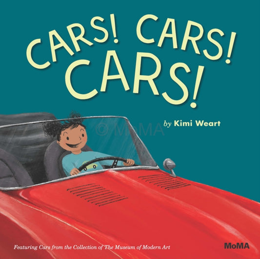 Book cover of: Cars! Cars! Cars!. By: Kimi Weart
