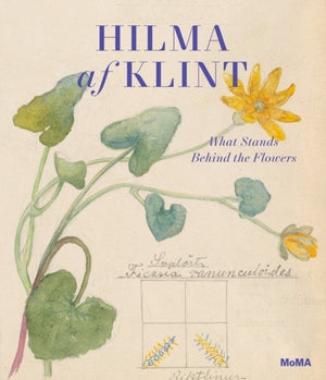 Hilma af Klint, What Stands Behind the Flowers