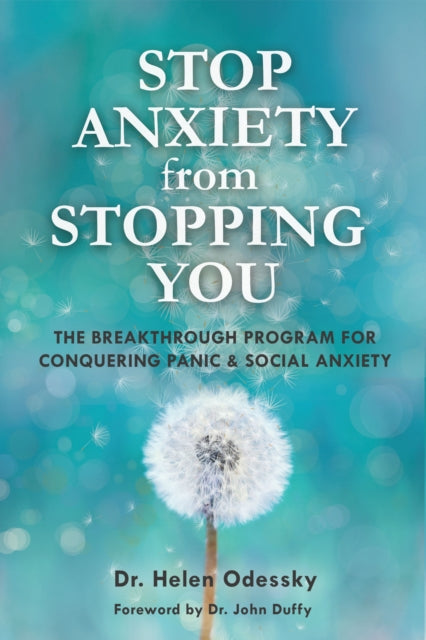 Book cover of: Stop Anxiety from Stopping You. By: Helen Odessky