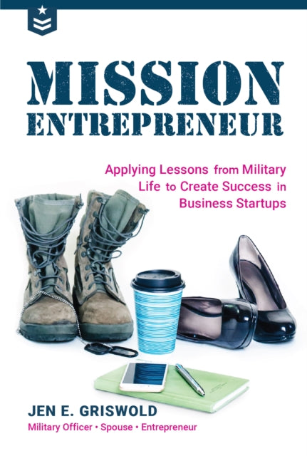 Book cover of: Mission Entrepreneur. By: Jen Griswold