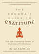 Book cover of: Buddha's Guide to Gratitude. By: Becca Anderson