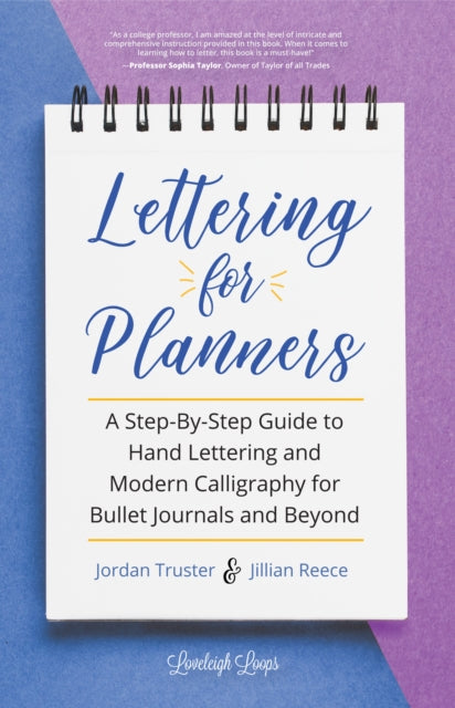Book cover of: Lettering for Planners. By: Jillian Reece