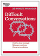 Book cover of: Difficult Conversations (HBR 20-Minute Manager Series)