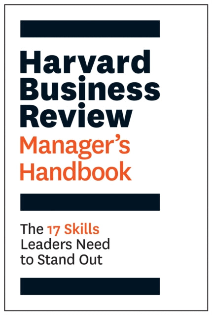 Book cover of: Harvard Business Review Manager's Handbook. By: Harvard Business Review Press