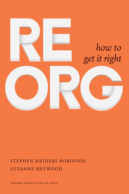 Book cover of: ReOrg. By: Stephen Heidari-Robinson
