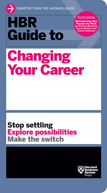 Book cover of: HBR Guide to Changing Your Career