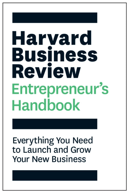 Book cover of: Harvard Business Review Entrepreneur's Handbook