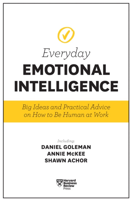 Book cover of: Harvard Business Review Everyday Emotional Intelligence. By: Harvard Business Review