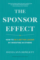 Book cover of: Sponsor Effect. By: Sylvia Ann Hewlett