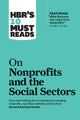 Book cover of: HBR's 10 Must Reads on Nonprofits and the Social Sectors (featuring "What Business Can Learn from Nonprofits" by Peter F. Drucker)