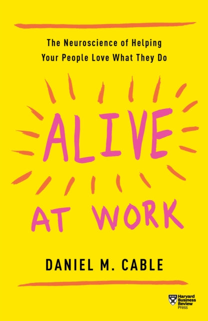 Alive at Work