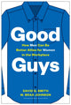 Book cover of: Good Guys. By: David G. Smith