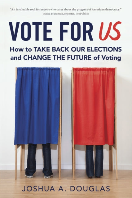 Book cover of: Vote for US