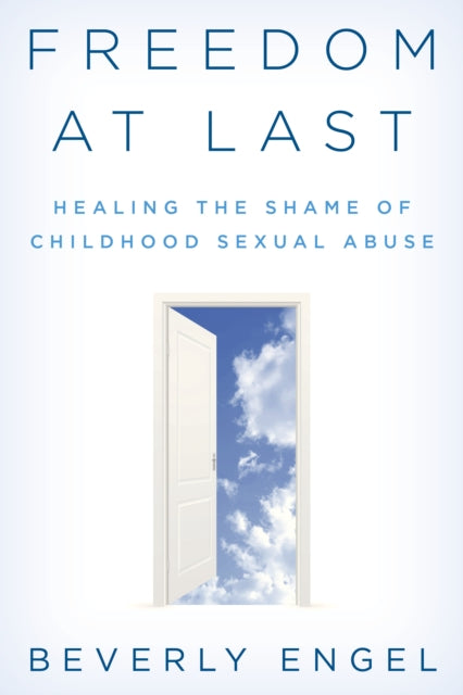 Book cover of: Freedom at Last. By: Beverly Engel