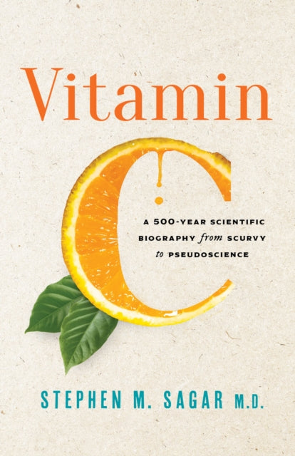 Book cover of: Vitamin C. By: Stephen M. Sagar M.D.