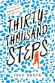 Book cover of: Thirty-Thousand Steps. By: Jess Keefe