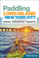 Book cover of: Paddling Long Island & New York City. By: Kevin Stiegelmaier
