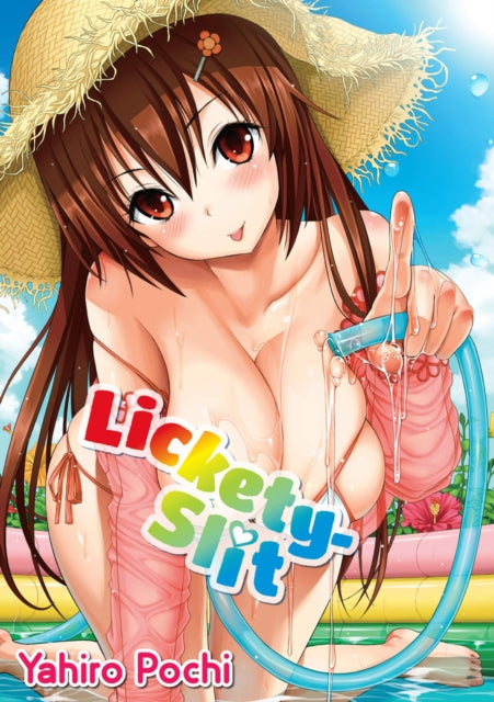 Book cover of: Lickety-Slit. By: Yahiro Pochi