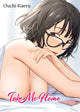 Book cover of: Take Me Home. By: Ouchikaeru