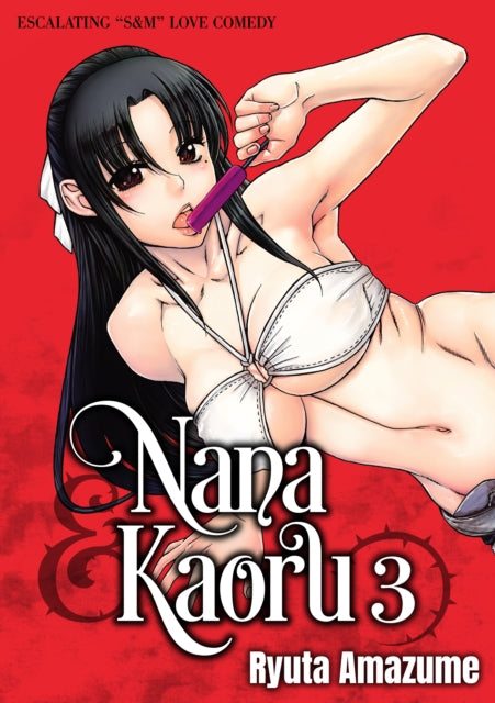 Book cover of: Nana & Kaoru, Volume 3. By: 甘詰 留太
