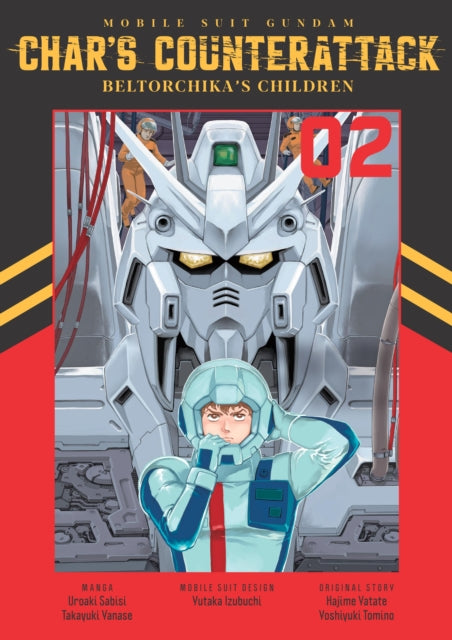 Book cover of: Mobile Suit Gundam: Char's Counterattack, Volume 2. By: Takayuki Yanase