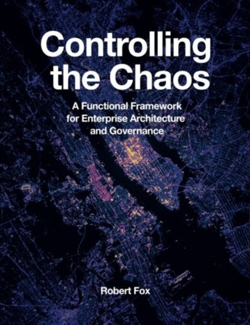 Book cover of: Controlling the Chaos. By: Robert Fox