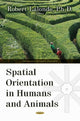 Book cover of: Spatial Orientation in Humans & Animals. By: Robert Lalonde