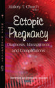Book cover of: Ectopic Pregnancy. By: Mallory T. Church