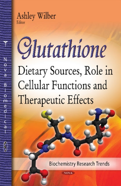 Book cover of: Glutathione. By: Ashley Wilber