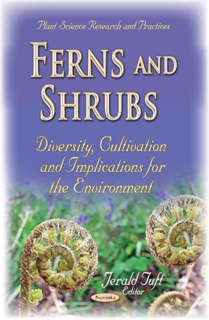 Book cover of: Ferns & Shrubs. By: Jerald Tuft