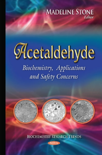 Book cover of: Acetaldehyde. By: Madeline Stone