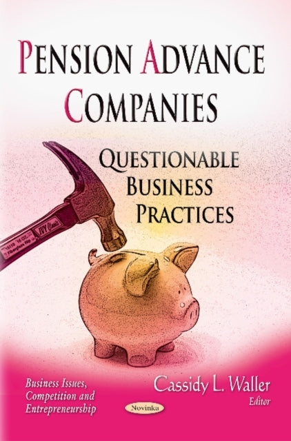 Book cover of: Pension Advance Companies. By: Cassidy L. Waller
