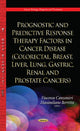 Book cover of: Prognostic & Predictive Response Therapy Factors in Cancer Disease. By: Vincenzo Canzonieri